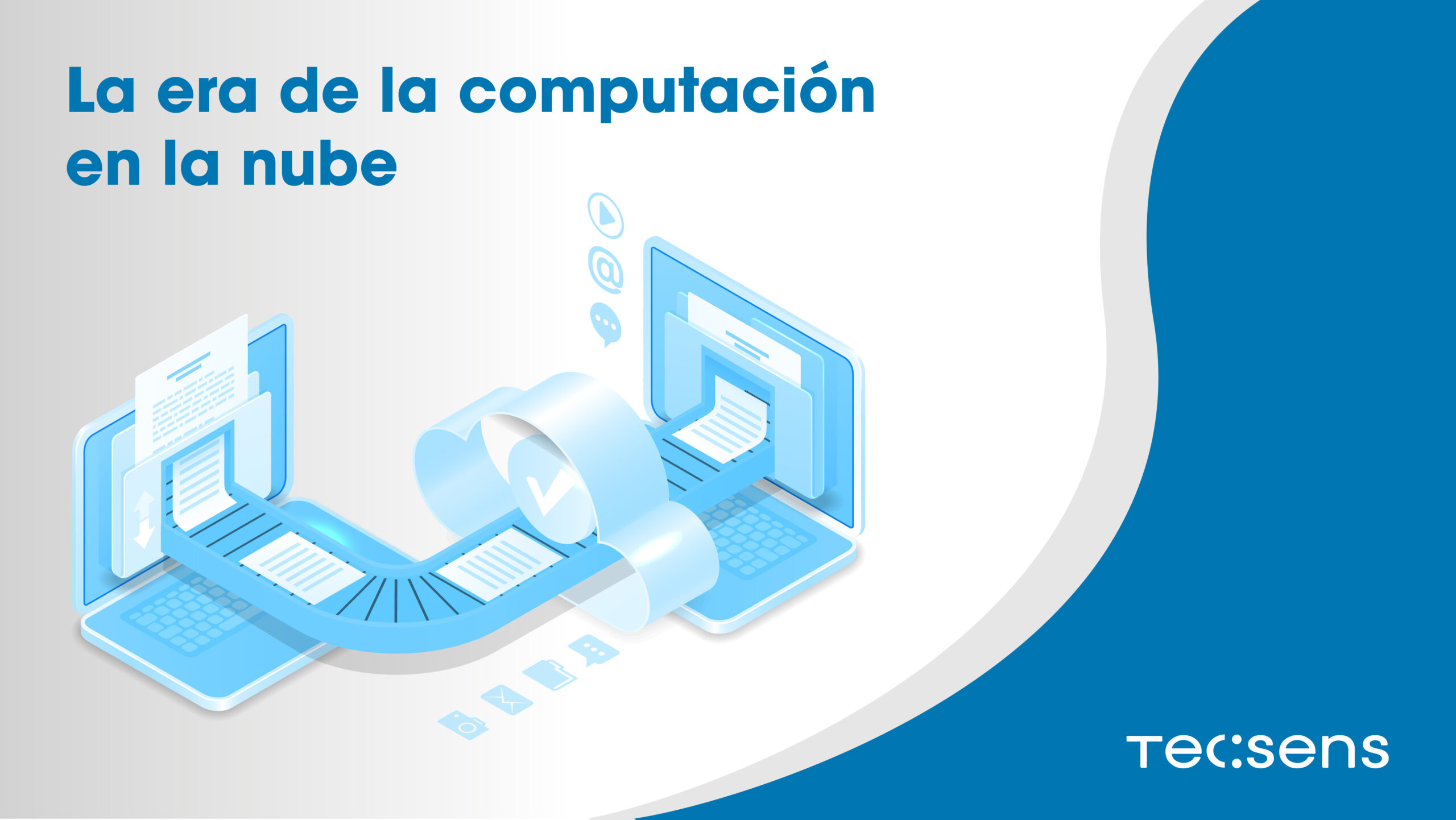 La era de la computación en la nube Tecsens Cloud